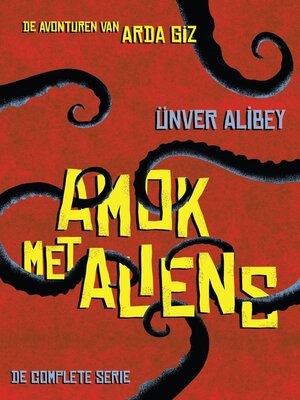 cover image of Amok met Aliens